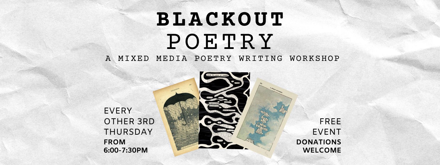 Blackout Poetry a mixed media creative writing workshop art class at Element of Art Studio Gallery in Mansfield Ohio in 2024